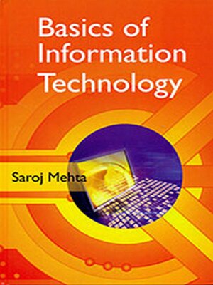 cover image of Basics of Information Technology